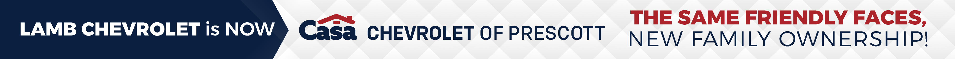 Lamb Chevrolet is Now Casa Chevrolet of Prescott